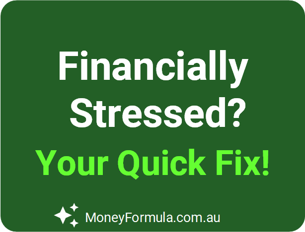 Financially Stressed? Your Quick Fix.